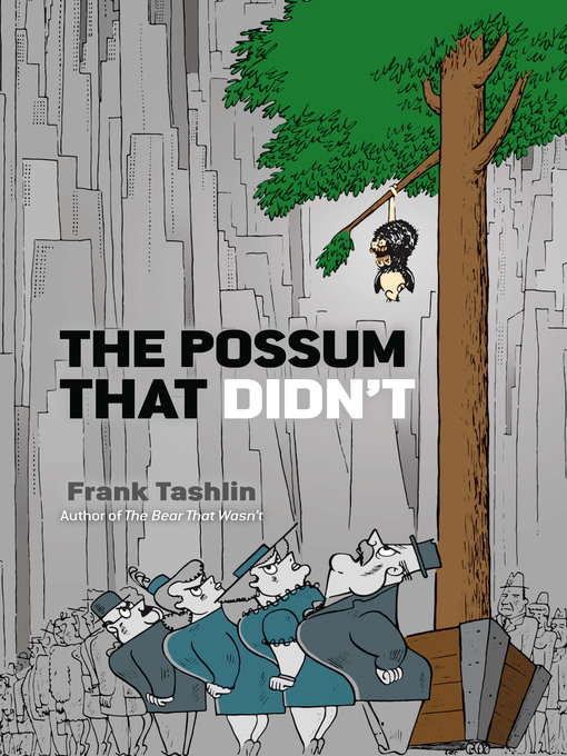 Title details for The Possum That Didn't by Frank Tashlin - Available